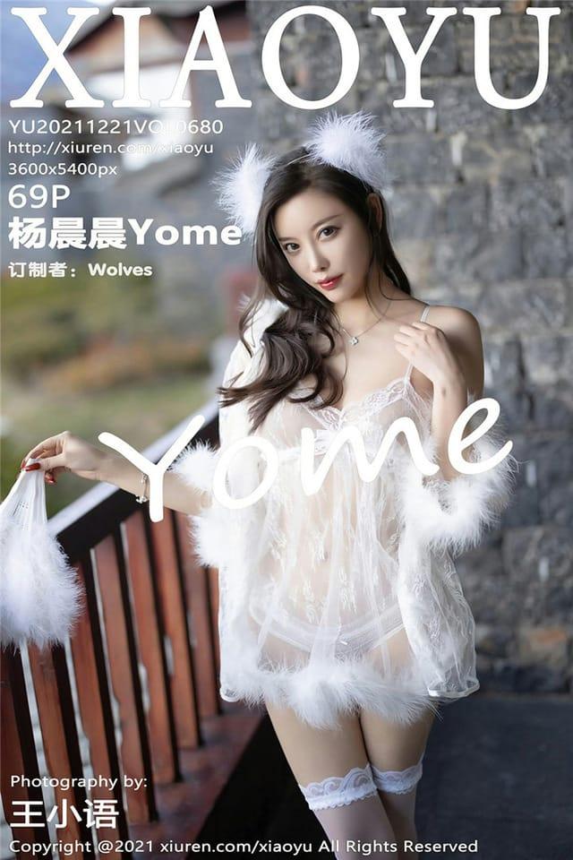 [XIAOYU语画界]2021.12.21 VOL.680 杨晨晨Yome[69+1P／634MB]-1
