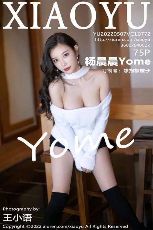 [XIAOYU语画界]2022.05.07 VOL.772 杨晨晨Yome[75+1P／676MB]-1