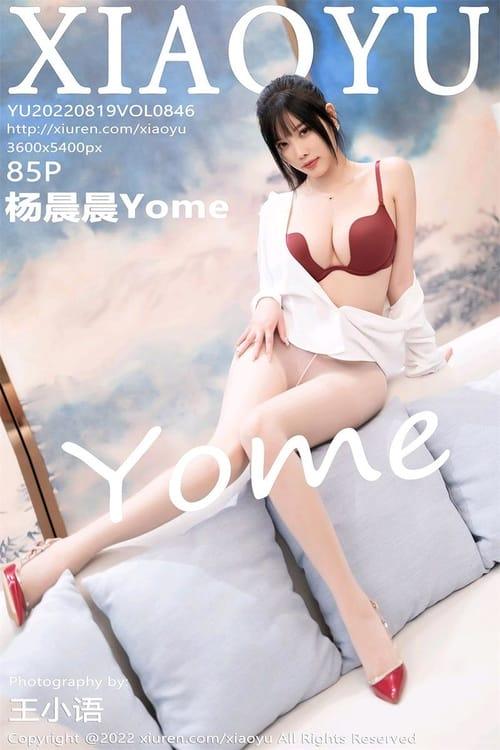 [XIAOYU语画界]2022.08.19 VOL.846 杨晨晨Yome[85+1P／720MB]-1