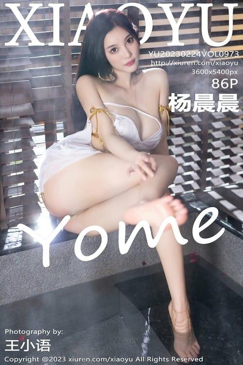 [XIAOYU语画界]2023.02.24 VOL.973 杨晨晨Yome[86+1P／827MB]-1