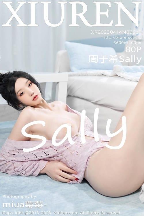 [Xiuren秀人网]2023.04.14 NO.6580 周于希Sally[80+1P／702MB]-1