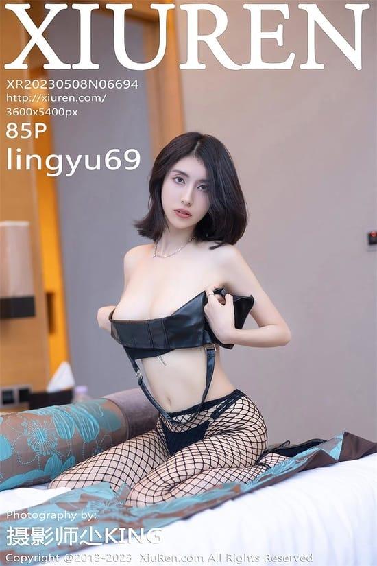 [Xiuren秀人网]2023.05.08 NO.6694 lingyu69[84+1P／723MB]-1