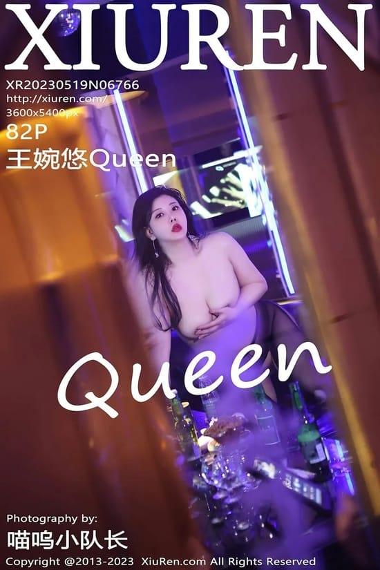 [Xiuren秀人网]2023.05.19 NO.6766 王婉悠Queen[82+1P／825MB]-1