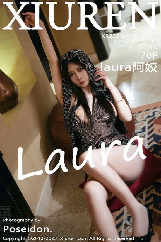 [Xiuren秀人网]2023.06.30 NO.7003 laura阿姣[70+1P／678MB]-1