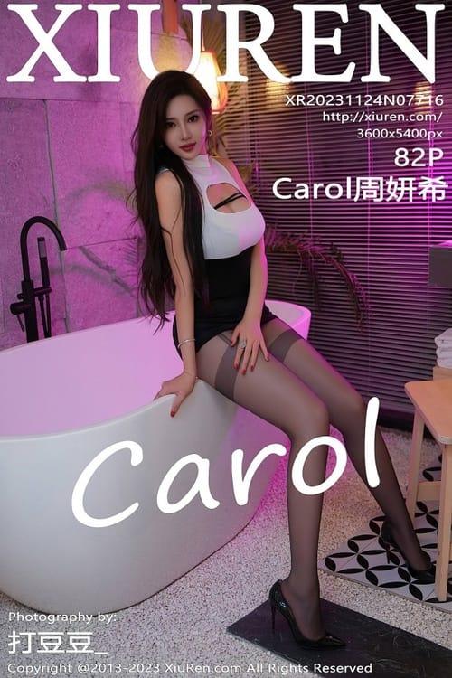 [Xiuren秀人网]2023.11.24 NO.7716 Carol周妍希[82+1P/837MB]-1